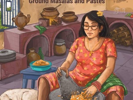 The Goan Grind: The Untold Story of Goa s Ground Masalas and Pastes (Perviz De Souza) Online Sale