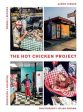 The Hot Chicken Project: Words + Recipes - Obsession + Salvation - Spice + Fire (Aaron Turner) on Sale