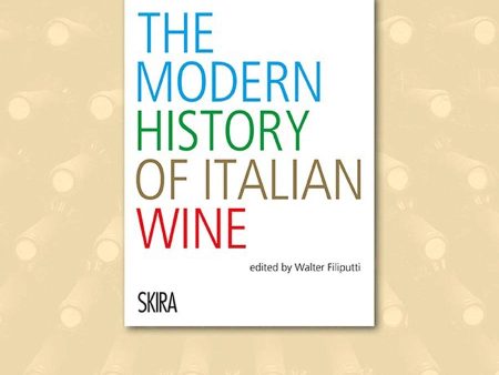 Modern History of Italian Wine (Walter Filiputti) on Sale