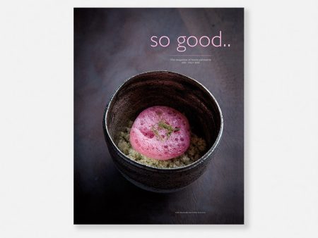 So Good.. The Magazine of Haute Patisserie #20 Online