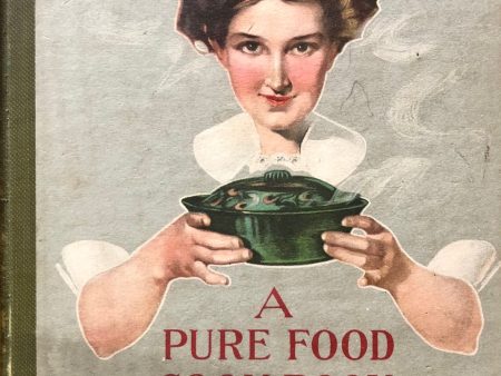 (American) Home Helps: A Pure Food Cook Book. Recipes by Mary J. Lincoln, Sarah T. Rorer, Helen Armstrong, Lida Willis & Marion Harland. on Sale