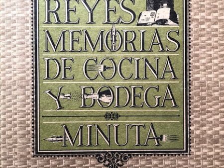 (Spanish) Reyes, Alfonso. Memorias de Cocina y Bodega Minuta. For Cheap