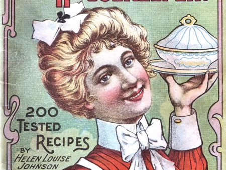 (Booklet) Helen Louise Johnson. The Enterprising Housekeeper: Suggestions for Breakfast, Luncheon and Supper. on Sale