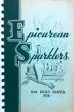 (California - San Diego) Sears & Roebuck Executives  Secretaries. Epicurean Sparklers: San Diego Chapter 1956. Cheap