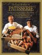 (Pastry - French) Michel & Albert Roux. The Roux Brothers on Patisserie: Pastries and Desserts from 3 Star Master Chefs Online Sale