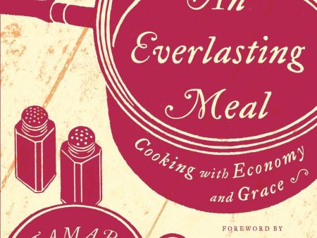 An Everlasting Meal: Cooking with Economy and Grace (Tamar Adler) For Sale