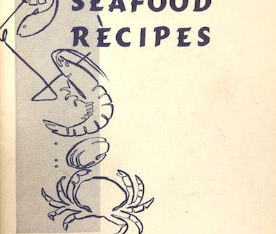 (Alaskan) Thelma Lind. Seafood Recipes for Alaskans. Online now