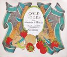 Lillian Langseth-Christensen. Cold Foods for Summer & Winter. Hot on Sale