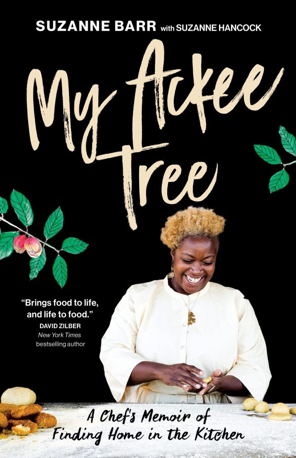 My Ackee Tree: A Chef s Memoir of Finding Home in the Kitchen (Suzanne Barr) Discount