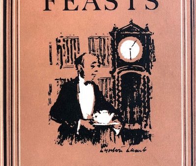 (Food Writing) Palmer, Arnold. Movable Feasts: A Reconaissance of the Origins and Consequences of Fluctuations in Meal-times with special attention to the introduction of Luncheon and Afternoon Tea. For Cheap