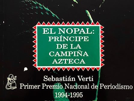 (Mexican) Verti, Sebastian. El Nopal: Principe de la Campiña Azteca. For Discount