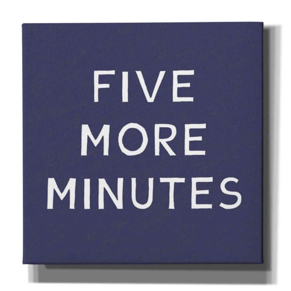 Five More Minutes  by Linda Woods, Canvas Wall Art Online Hot Sale